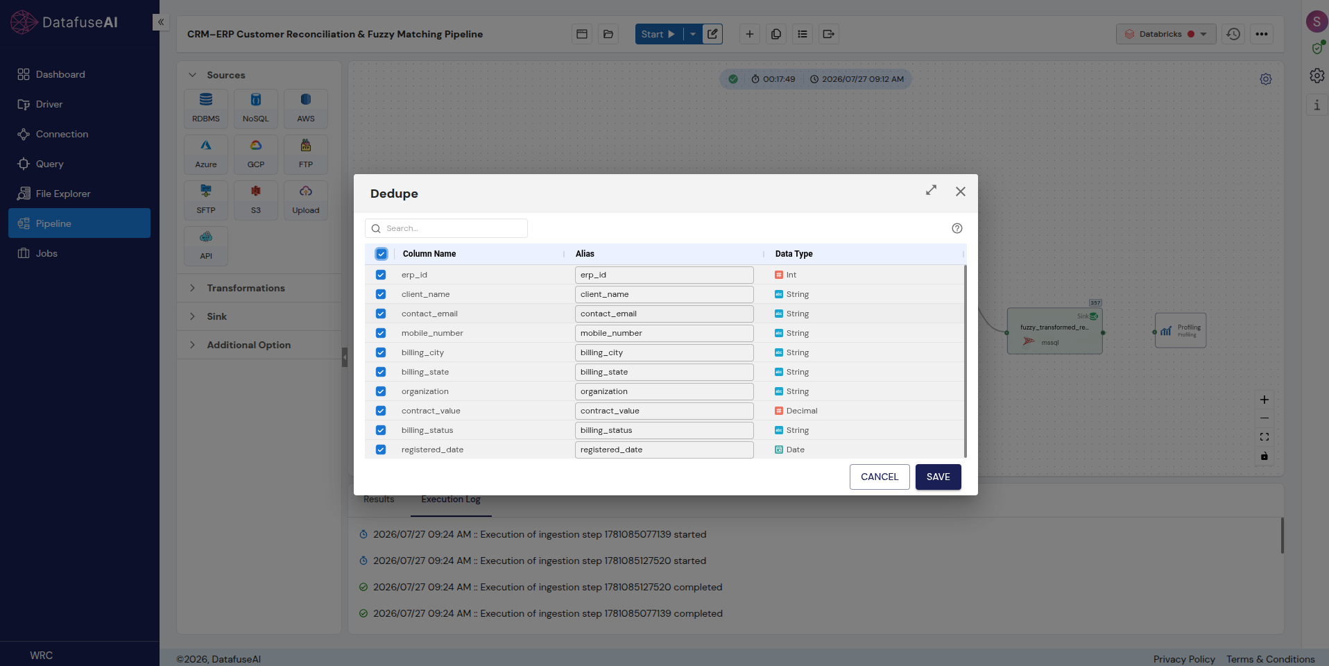 DataFuseAI pipeline editor showing the Dedupe transformation dialog, listing ERP customer fields including erp_id, client_name, contact_email, mobile_number, billing_city, billing_state, organization, contract_value, billing_status and registered_date.