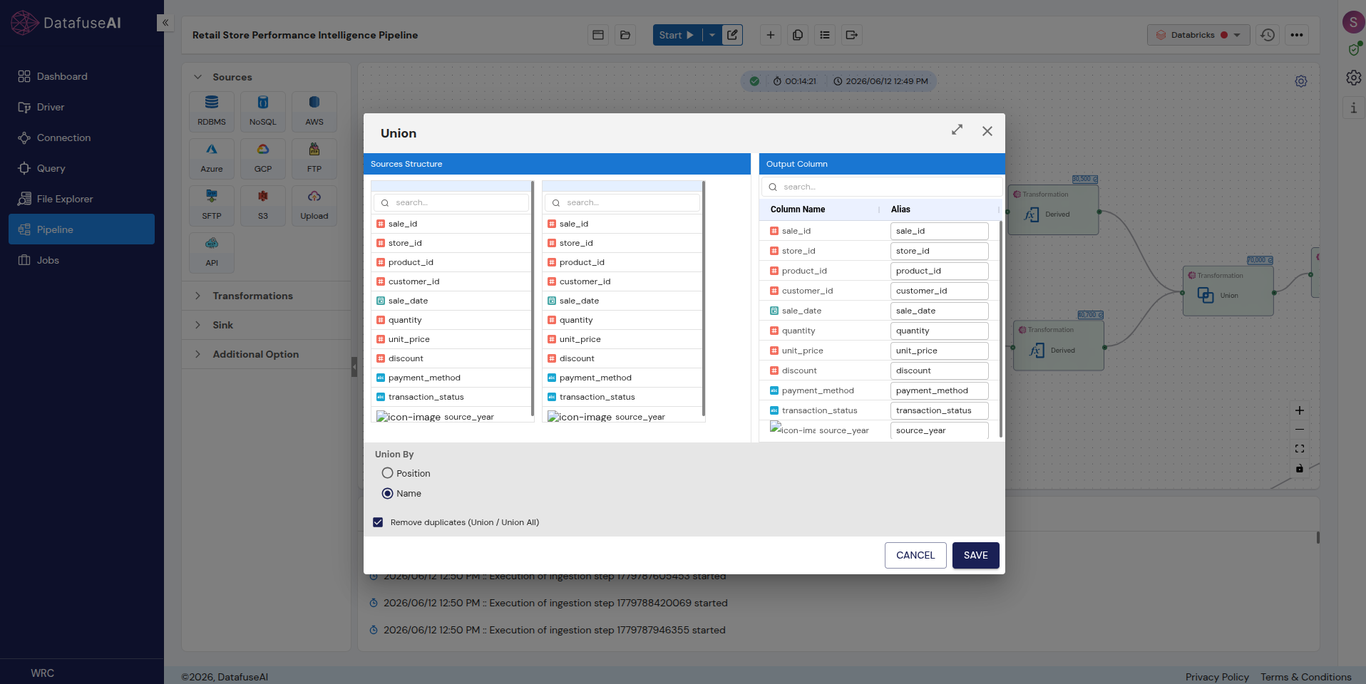 DataFuseAI Union dialog on the Retail Store Performance Intelligence Pipeline, showing two source structures with the fields sale_id, store_id, product_id, customer_id, sale_date, quantity, unit_price, discount, payment_method, transaction_status and source_year, the matching output column list, Union By set to Name, and Remove duplicates checked.